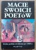 Macie swoich poetów. Liryka polska urodzona po 1960 roku. Wypisy